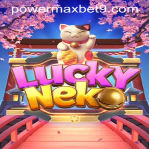 Exploring the Thrills of LuckyNeko: A Guide to Gameplay and Strategy